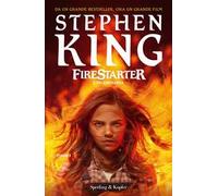 Firestarter. L'incendiaria. Ediz. tie-in