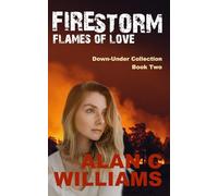 FIRESTORM FLAMES OF LOVE
