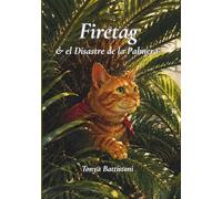 Firetag y el Desastre de la Palmera: Una Novela Gráfica