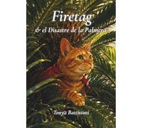 Firetag y el Desastre de la Palmera: Una Novela Gráfica