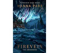 Firevein: The Awakening: 1