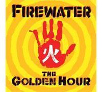 Firewater The Golden Hour (Vinyl LP) 12" Remastered Album