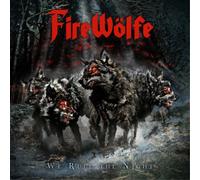 FireWölfe We Rule the Night (CD) Album