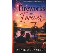 Fireworks and Forever
