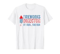 Fireworks Director Funny I Run 4 luglio Weathered Maglietta