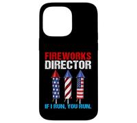 Fireworks Director If I Run You Run Patriotic 4 luglio Custodia per iPhone 14 Pro Max