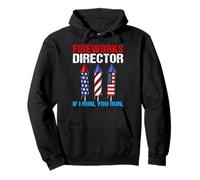Fireworks Director If I Run You Run Patriotic 4 luglio Felpa con Cappuccio
