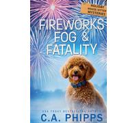 Fireworks, Fog & Fatality: 2