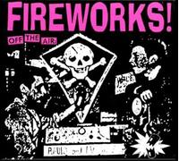 Fireworks - Off the Air