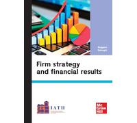 Firm strategy and financial results