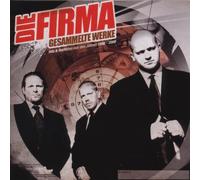 Firma,die - Gesammelte Werke