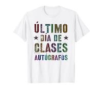 Firma la mia classe di spagnolo ULTIMO GIORNO DI SCUOLA Autografi Firma Maglietta