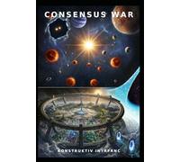 Firmament Book Two Sol: The Consensus War