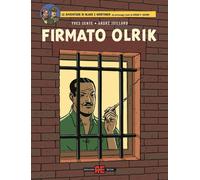 BLAKE E MORTIMER N.34 - FIRMATO, OLRIK