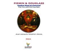 Firmin & Douglass: Twelve Days in Concord