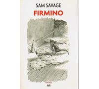 Firmino Sam Savage Mondolibri 2008