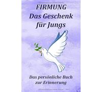 FIRMUNG Das Geschenk für Jungs: Das persönliche Buch zur Erinnerung