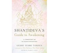 Firoella Rizzi Yeshe Tobden Shantideva's Guide to Awakening (Tascabile)