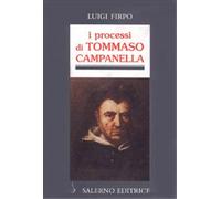 Firpo,Luigi. - I processi di Tommaso Campanella.