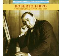 Firpo, Roberto - Homenaje A La Guardia Vieja