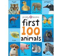 First 100 Animals (First 100 Soft to Touch Board Books), Copertine Assortite