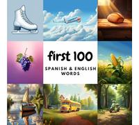 First 100 Spanish & English Words