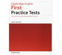 First 2015 Practice Tests. Student's Book: Four tests for the 2015 Cambridge English: First exam