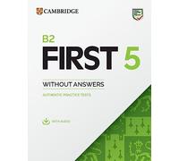 First 5. Student's Book without Answers with downloadable audio: Student's Book without Answers with downloadable audio