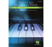 First 50 Blues Songs You Should Play on the Piano (Tascabile)