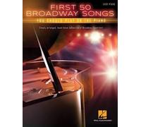First 50 Broadway Songs You Should Play on the Piano (Tascabile)