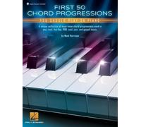 Le prime 50 progressioni di accordi da suonare al pianoforte – con tracce audio demo online