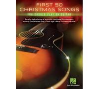 First 50 Christmas Songs You Should Play on Guitar