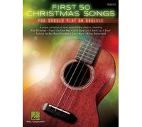 First 50 Christmas Songs You Should Play on Ukulele (Tascabile)