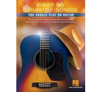 First 50 Country Songs You Should Play on Guitar (Tascabile)