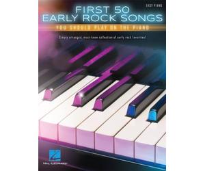First 50 Early Rock Songs You Should Play on The Piano
