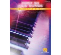 First 50 Kids' Songs You Should Play on Piano (Tascabile)