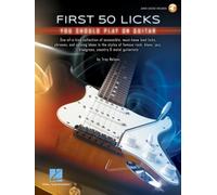 First 50 Licks You should Play on Guitar