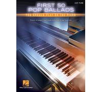 Hal Leonard – First 50 Pop Ballads You Should Play on the Piano – Easy Piano – Tascabile