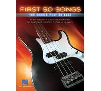 First 50 Songs You Should Play on Bass