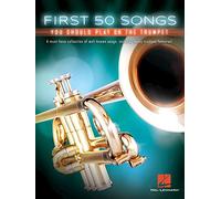 First 50 Songs You Should Play on the Trumpet – Tascabile – Hal Leonard