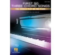 First 50 Three Chord Songs You Should Play on Piano (Tascabile)
