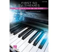First 50 Tv Themes You Should Play on Piano (Tascabile) First 50