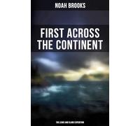 First Across the Continent