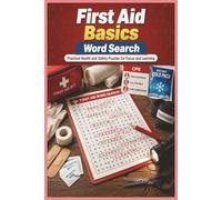 First Aid Basics Word Search: Practical Health and Safety Puzzles for Focus and Learning