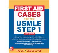 First Aid Cases for the USMLE Step 1, Third Edition [Lingua inglese]-Le Tao-Cope