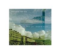 Matthew the Oxx First Aid for the Drowning (CD) Album