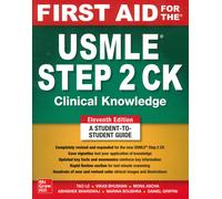 First Aid for the USMLE Step 2 Ck, Eleventh Edition by Le, Tao