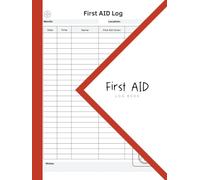 First Aid Log Book: 8.5x11 inches , 110 Pages