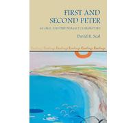 First and Second Peter: An Oral and Performance Commentary