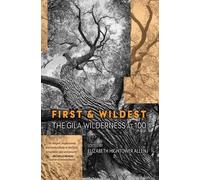 First and Wildest (Tascabile)